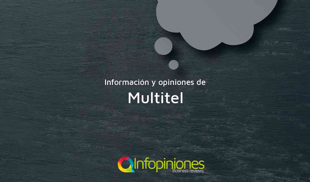 Información y opiniones sobre Multitel de Managua